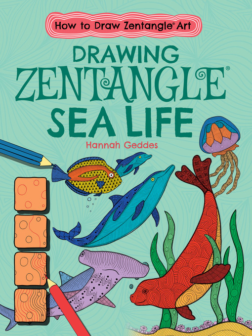 Title details for Drawing Zentangle Sea Life by Catherine Ard - Available